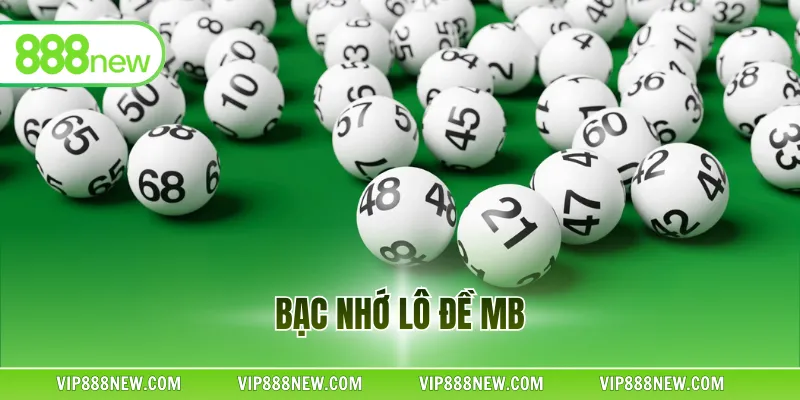 Bạc Nhớ Lô Đề MB - 4 Chiến Thuật Áp Dụng Thành Công
